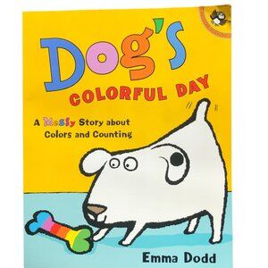 Dog's Colorful Day - A Messy Story about Colors and Counting - Emma Dodd